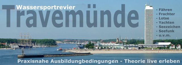 Wassersportrevier Travem&uuml;nde an der Ostsee - praxisnahe Ausbildungsbedingungen, Theorie live erleben: F&auml;hren, Frachter, Lotse, Yachten, Seezeichen, Seefunk und viel mehr. Das ideale Revier f&uuml;r die Ausbildung zum Sportbootf&uuml;hrerschein Binnen, Sportbootf&uuml;hrerschein See und Sportk&uuml;stenschifferschein.
